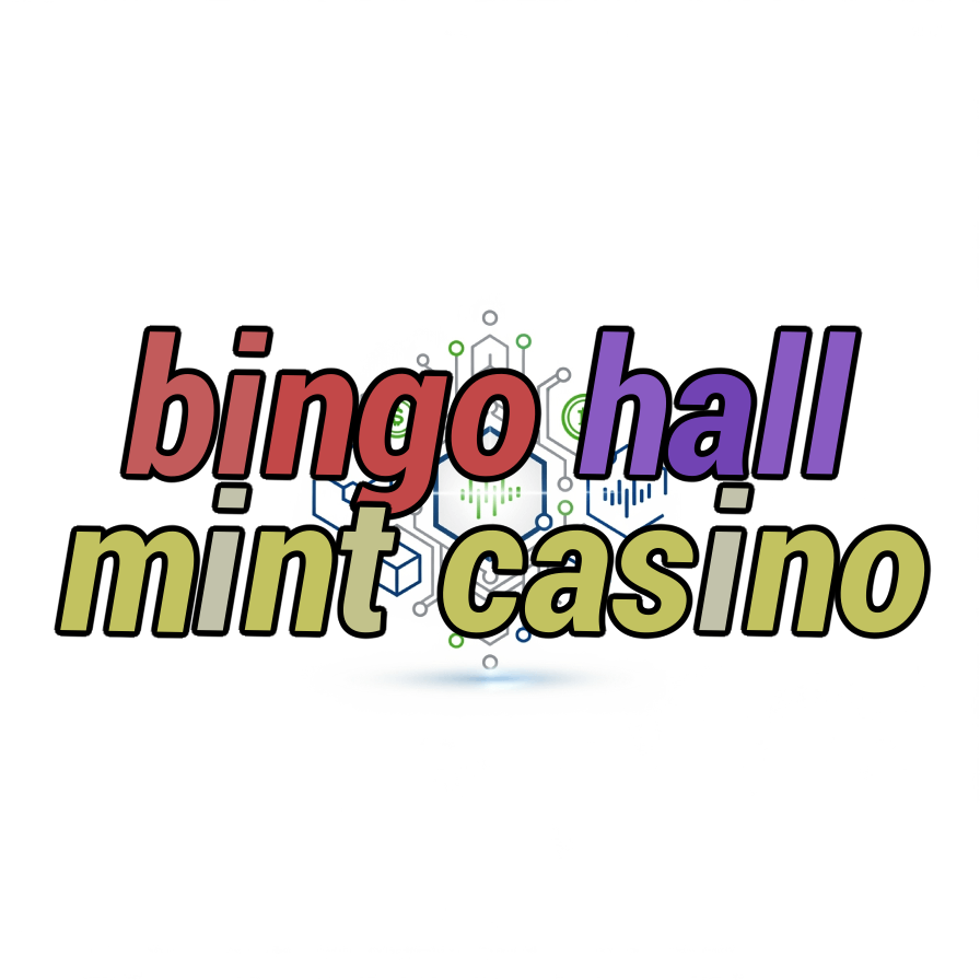 bingo hall mint casino